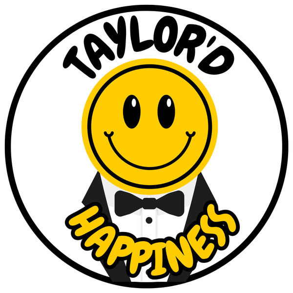 Taylor'D Happiness